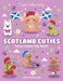 Scotland Cuties Colouring Book