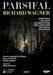 Hartmut Haenchen - Richard Wagner- Parsifal  (2 DVD)