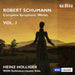 Robert Schumann: Complete Symphonic Works - Volume 1