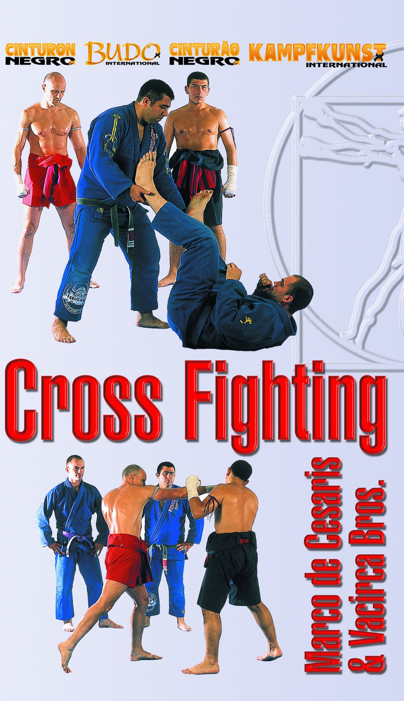 Cross Fighting