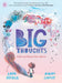 Big Thoughts: Catch and Release Your Worries