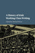 A History of Irish Working-Class Writing
