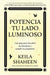 Potencia Tu Lado Luminoso, Spanish-Language Edition of the Light Work Journal