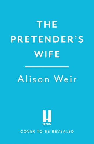 The Pretender's Wife