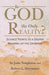 Is God the Only Reality