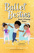 Ballet Besties: Dante's Winning Dance