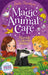 Magic Animal Cafe: Harish the Heroic Badger