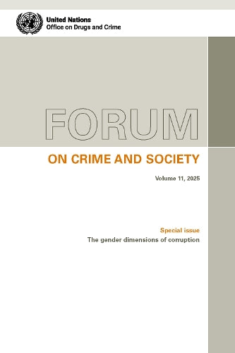 Forum on Crime and Society - Volume 11, 2025