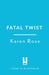 Fatal Twist