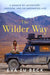 The Wilder Way