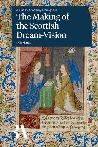 The Making of the Scottish Dream-Vision