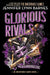 Glorious Rivals