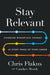 Stay Relevant