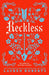Reckless