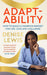 Adaptability