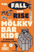 The Fall and Rise of the Mölkky Bar Kids