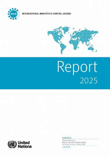 Report of the International Narcotics Control Board for 2025