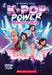 K-Pop Power #1: Raise Your Voice