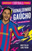 Greatest Football Stars: Ronaldinho Gaúcho