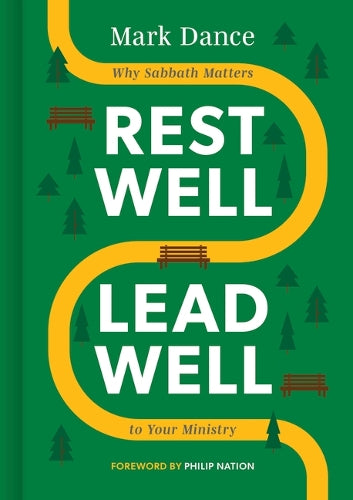 Rest Well, Lead Well