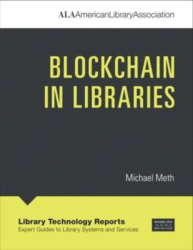 Blockchain in Libraries