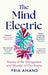 The Mind Electric