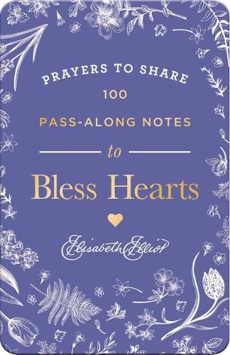 100 Pass-Along Notes to Bless Hearts