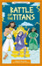 Greek Classics: Battle of the Titans (Easy Classics)