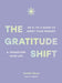 The Gratitude Shift
