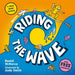 Riding the Wave