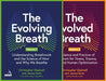 The Evolving Breath Two-Volume Set