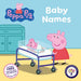 Peppa Pig: Baby Names (Symbolised Story)