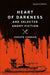 Heart of Darkness and Selected Short Fiction