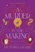 A Murder in the Making