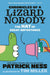 Chronicles of a Lizard Nobody: The Hat of Great Importance