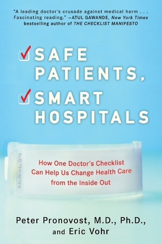Safe Patients, Smart Hospitals