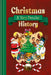 Christmas: A Very Peculiar History
