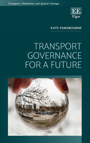 Transport Governance for a Future