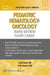 Pediatric Hematology-Oncology Rapid Review Flash Cards Print + eBook with Multimedia
