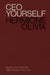CEO Yourself