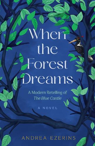 When the Forest Dreams