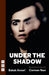 Under the Shadow