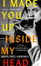 I Made You Up Inside My Head