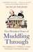 Two Hundred Years of Muddling Through
