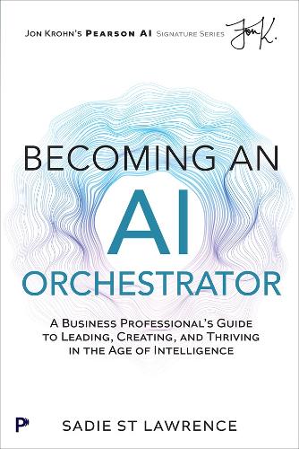 Becoming An AI Orchestrator