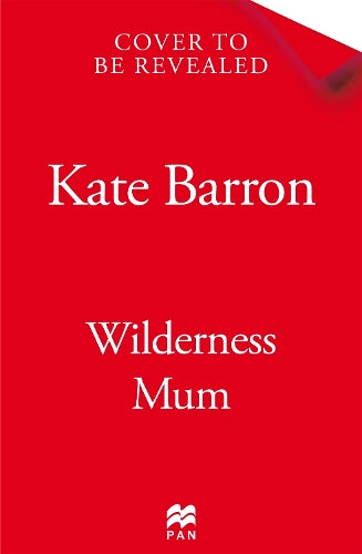 Wilderness Mum