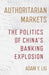 Authoritarian Markets