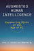 Augmented Human Intelligence