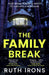 The Family Break