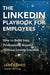 The LinkedIn Playbook for Employees